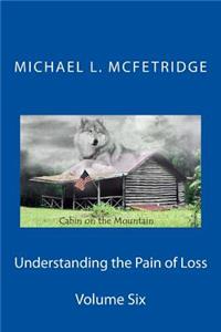 Understanding the Pain of Loss