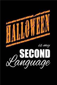 Halloween Is My 2nd Language