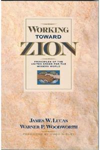 Working Toward Zion
