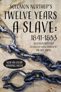 Solomon Northup's Twelve Years a Slave