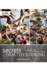 Secrets of Healthy Cooking