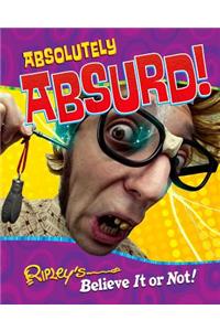 Ripley's Believe It or Not: Absolutely Absurd