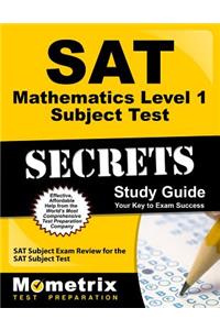 SAT Mathematics Level 1 Subject Test Secrets Study Guide