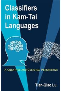 Classifiers in Kam-Tai Languages