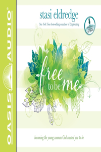 Free to Be Me