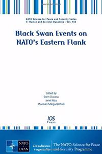 BLACK SWAN EVENTS ON NATOS EASTERN FLANK