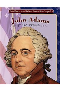 John Adams: 2nd U.S. President
