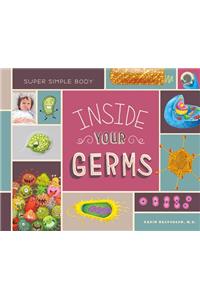 Inside Your Germs