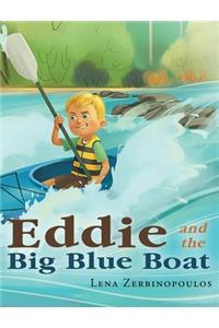 Eddie and the Big Blue Boat