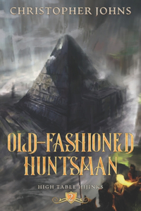 Old-Fashioned Huntsman