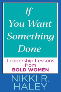 If You Want Something Done