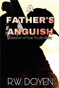 Father's Anguish