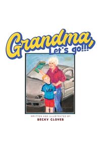 Grandma, Let's Go!!! and Kids, Let's Go!!!