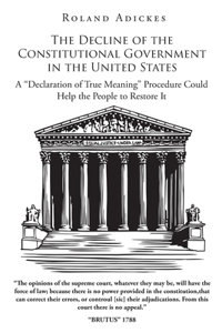 Decline of the Constitutional Government in the United States
