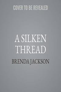 A Silken Thread Lib/E