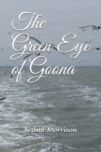 The Green Eye of Goona
