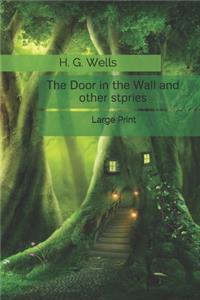 The Door in the Wall and other stories