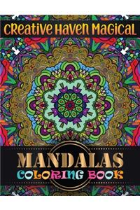 Creative haven magical Mandalas Coloring Book