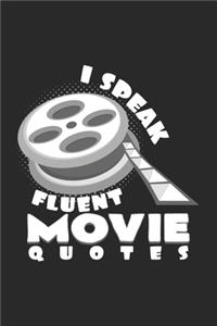 I speak fluent movie quotes