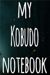 My Kobudo Notebook