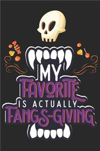 My Favorite is actually Fangs-giving
