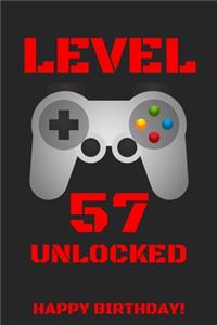 Level 57 Unlocked Happy Birthday!