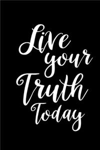2020 Weekly Planner Inspirational Live Your Truth Today 134 Pages