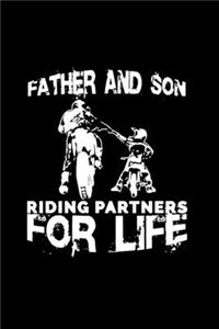 Father and Son riding partners for life