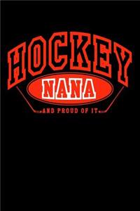 Hockey Nana And Proud Of It