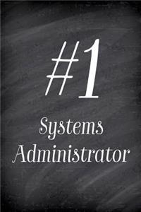 #1 Systems Administrator