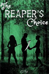Reaper's Choice