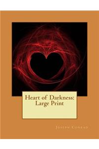 Heart of Darkness: Large Print