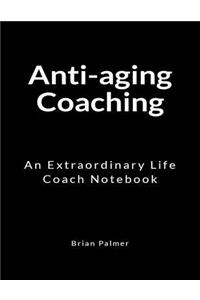 Anti-aging Coaching