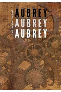 Aubrey Aubrey Aubrey Lined Undated Journal