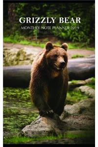 Grizzly Bear Monthly Note Planner 2019 1 Year Calendar