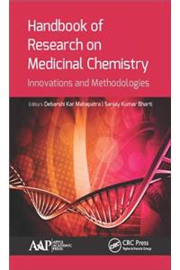 Handbook of Research on Medicinal Chemistry