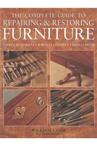 The Complete Guide to Repairing & Restoring Furniture