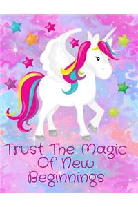 Trust the Magic of New Beginnings