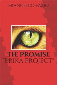 The Promise Erika's Project