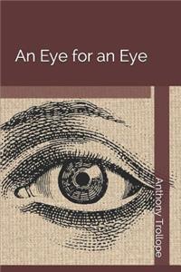 An Eye for an Eye