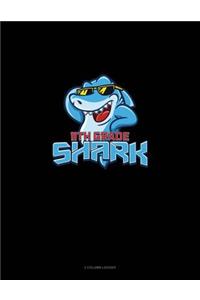 11th Grade Shark