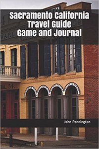 Sacramento California Travel Guide Game and Journal
