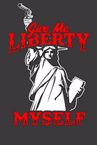 Give me Liberty