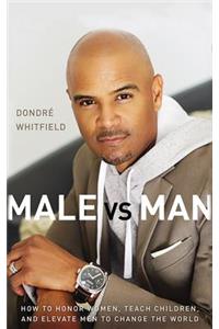 Male vs. Man