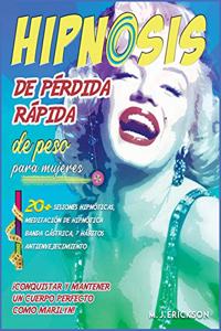 Hipnosis de pérdida rápida de peso para mujeres