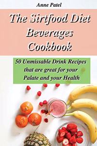 The Sirtfood Diet Beverages Cookbook