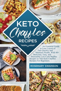 Keto Chaffles Recipes
