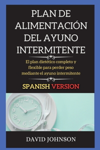 Plan de Alimentación del Ayuno Intermitente