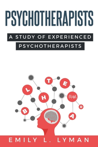 Study of Experienced Psychotherapists