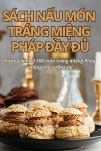 Sách N?u Món Tráng Mi?ng Pháp Ð?y Ð?